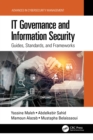 Image for IT governance and information security: guides, standards and frameworks