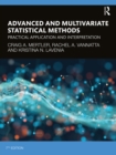 Image for Advanced and Multivariate Statistical Methods: Practical Application and Interpretation
