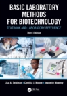 Image for Basic laboratory methods for biotechnology: textbook and laboratory reference.