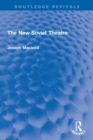 Image for The New Soviet Theatre