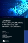 Image for Advanced computational methods in mechanical and materials engineering