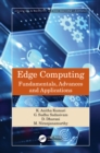 Image for Edge computing: fundamentals, advances and applications