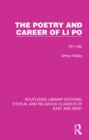 Image for The Poetry and Career of Li Po: 701-762