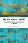 Image for The New Newbolt Report: One Hundred Years of Teaching English in England