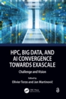 Image for HPC, Big Data, AI Convergence Towards Exascale: Challenge and Vision
