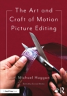 Image for The Art and Craft of Motion Picture Editing