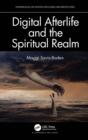 Image for Digital Afterlife and the Spiritual Realm