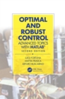 Image for Optimal and Robust Control: Advanced Topics With MATLAB