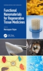 Image for Functional Nanomaterials for Regenerative Tissue Medicines