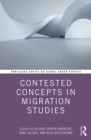 Image for Contested Concepts in Migration Studies