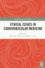 Image for Ethical Issues in Cardiovascular Medicine