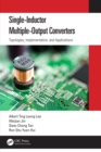 Image for Single-inductor multiple-output converters: topologies, implementation, and applications