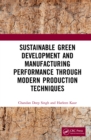Image for Sustainable Green Development and Manufacturing Performance Through Modern Production Techniques
