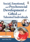 Image for Social, emotional, and psychosocial development of gifted and talented individuals