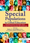 Image for Special Populations in Gifted Education: Understanding Our Most Able Students From Diverse Backgrounds