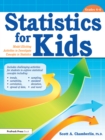 Image for Statistics for Kids: Model Eliciting Activities to Investigate Concepts in Statistics (Grades 4-6)
