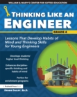 Image for Thinking Like an Engineer: Lessons That Develop Habits of Mind and Thinking Skills for Young Engineers in Grade 4