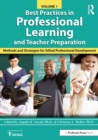 Image for Best practices in professional learning and teacher preparation.: (Methods and strategies for gifted professional development)