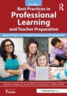 Image for Best practices in professional learning and teacher preparation.: (Special topics for gifted professional development) : Volume 2,