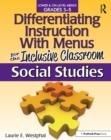 Image for Differentiating instruction with menus for the inclusive classroom.: (Grades 3-5)
