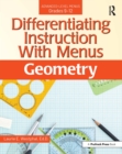 Image for Differentiating instruction with menus.: (Geometry (grades 9-12)