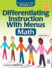 Image for Differentiating instruction with menus.: (Math (grades 6-8)