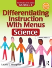 Image for Differentiating instruction with menus.: (Science (grades 6-8)