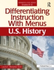 Image for Differentiating instruction with menus.: (U.S. history (grades 9-12)