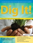 Image for Dig it!: an Earth and space science unit for high-ability learners in grade 3