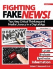Image for Fighting fake news!: teaching critical thinking and media literacy in a digital age. : Grades 4-6