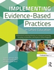 Image for Implementing evidence-based practices in gifted education: professional learning modules on universal screening, grouping, acceleration, and equity in gifted programs