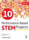 Image for 10 performance-based STEM projects for grades 6-8