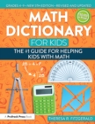 Image for Math Dictionary for Kids: The #1 Guide for Helping Kids With Math