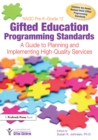 Image for NAGC pre-K-grade 12 gifted education programming standards: a guide to planning and implementing high-quality services.