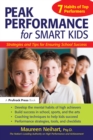 Image for Peak performance for smart kids: strategies and tips for ensuring school success