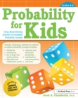 Image for Probability for kids: using model-eliciting activities to investigate probability concepts (grades 4-6)