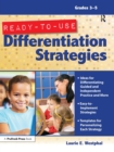 Image for Ready-to-Use Differentiation Strategies: Grades 3-5