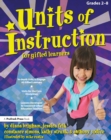 Image for Units of Instruction for Gifted Learners: Grades 2-8
