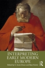 Image for Interpreting early modern Europe