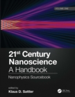 Image for 21st century nanoscience: a handbook. (Nanophysics sourcebook) : Volume one,