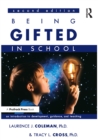 Image for Being Gifted in School: An Introduction to Development, Guidance, and Teaching
