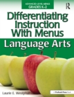 Image for Differentiating instruction with menus.: (Language arts (grades K-2)
