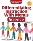 Image for Differentiating instruction with menus.: (Science (grades 3-5)