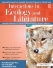 Image for Interactions in Ecology and Literature: Integrated Science and ELA Lessons for Gifted and Advanced Learners in Grades 2-3
