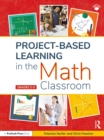 Image for Project-based learning in the math classroom.