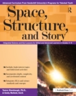 Image for Space, Structure, and Story: Integrated Science and ELA Lessons for Gifted and Advanced Learners in Grades 4-6