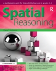 Image for Spatial Reasoning: A Mathematics Unit for High-Ability Learners in Grades 2-4
