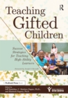 Image for Teaching gifted children: success strategies for teaching high-ability learners