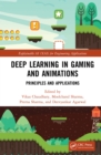 Image for Deep learning in gaming and animations: principles and applications