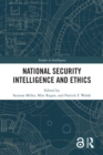 Image for National Security Intelligence and Ethics